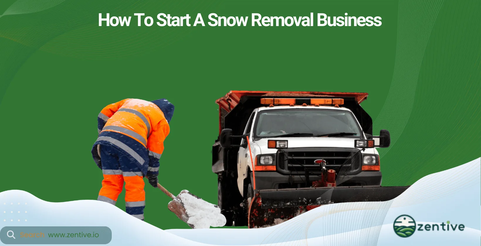 How To Start A Snow Removal Business