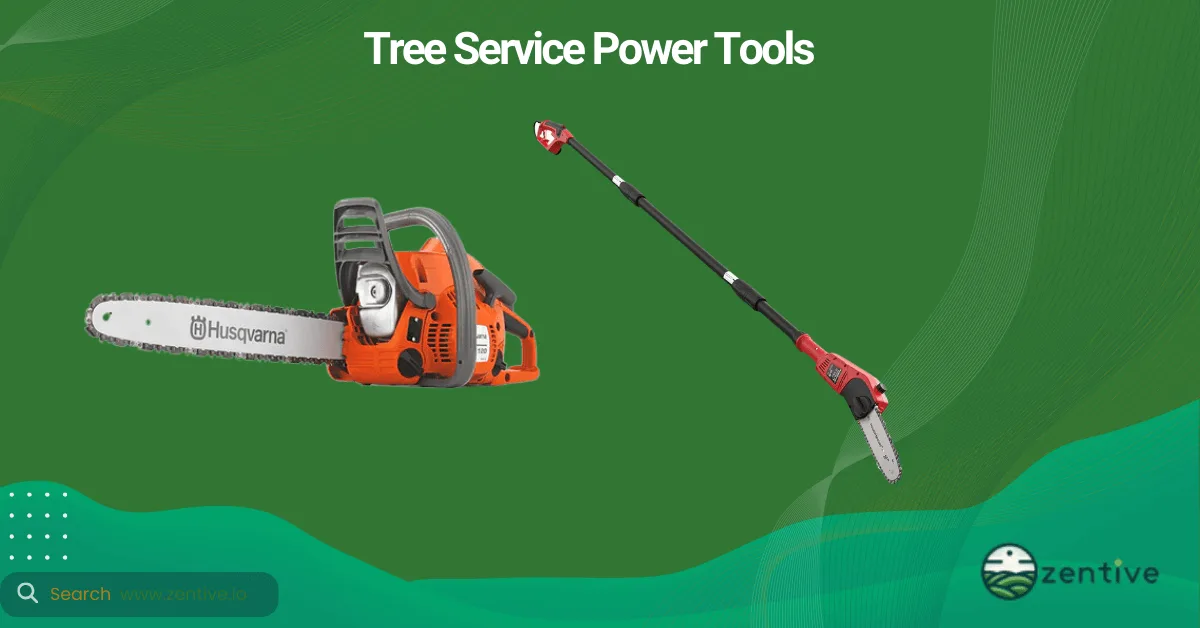 Tree Service Power Tools 