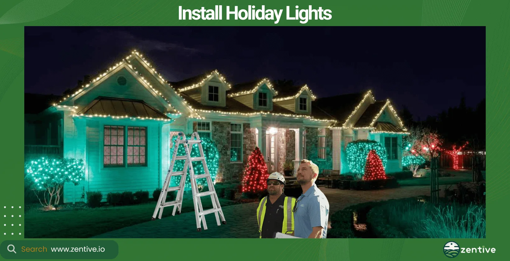 Install Holiday Lights